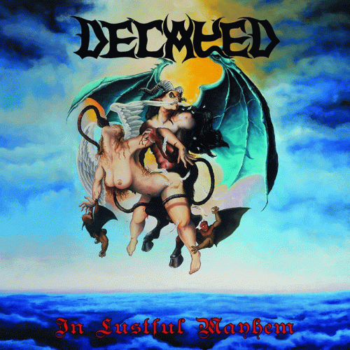 Decayed : In Lustful Mayhem - The Seven Seals
